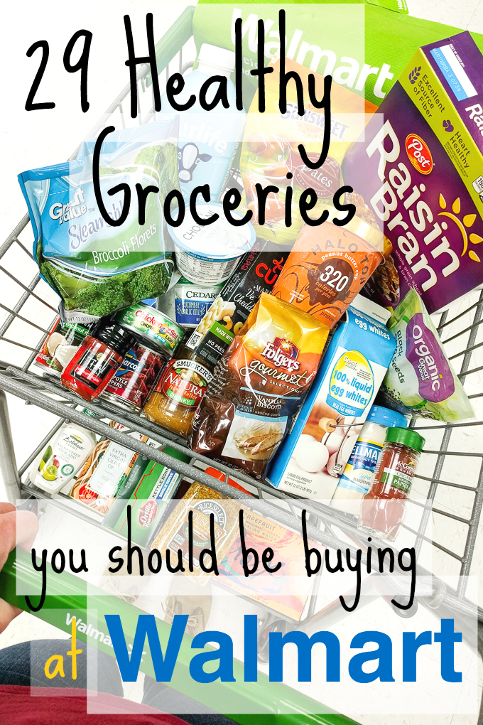 29 Healthy Groceries You Should Be Buying at Walmart | The Every Kitchen